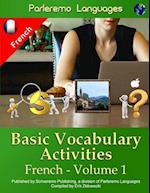 Parleremo Languages Basic Vocabulary Activities French - Volume 1