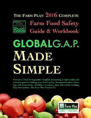 Farm Food Safety Complete Guide & Workbook