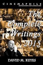 Cinemaphile - The Complete Writings 2015