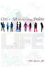 Ctrl+alt But Don't Always Delete