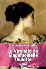 La Virginite de Mademoiselle Thulette