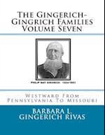 The Gingerich-Gingrich Families Volume Seven