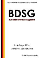 Bundesdatenschutzgesetz (Bdsg), 2. Auflage 2016