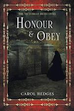 Honour & Obey