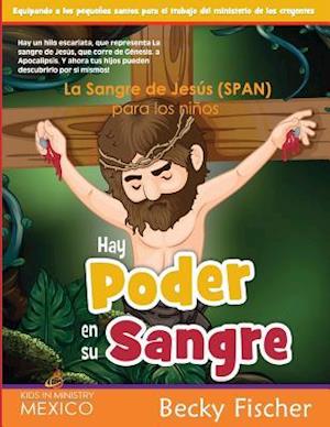 La Sangre de Jesus (Span) Para Los Ninos