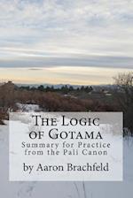 The Logic of Gotama