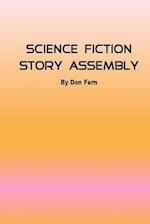 Science Fiction Story Assembly