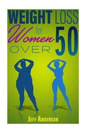 Weight Loss for Women Over 50