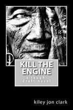 Kill The Engine