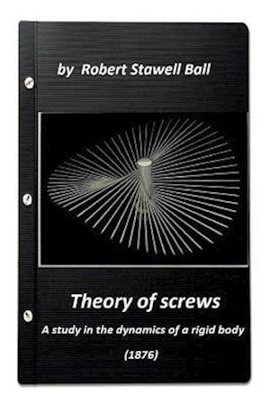 Theory of Screws