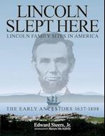 Lincoln Slept Here