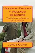 Violencia Familiar Y Violencia de Genero