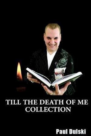 Till the Death of Me Collection