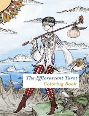 The Efflorescent Tarot Coloring Book