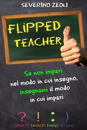 Flipped Teacher
