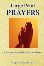 Large Print Prayers: A Prayer for Each Day of the Month 