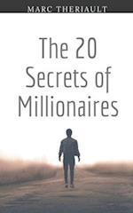 The 20 Secrets of Millionaires: The Winner Attitude 