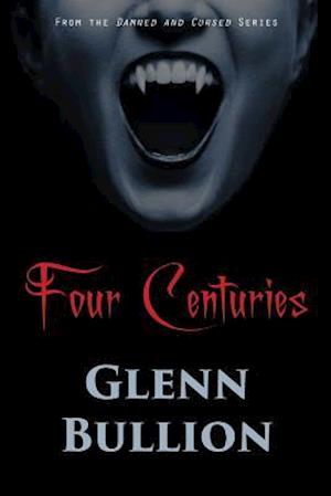 Four Centuries