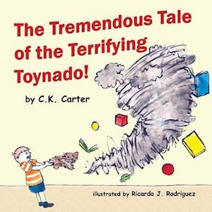 The Tremendous Tale of the Terrifying Toynado