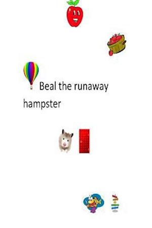 Beal the Runaway Hamster