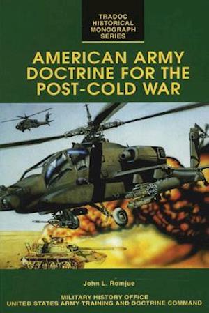 American Army Doctrine for the Post-Cold War