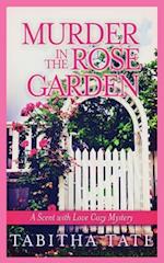 Murder in the Rose Garden