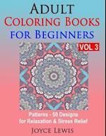 Adult Coloring Books for Beginners, Volume 3