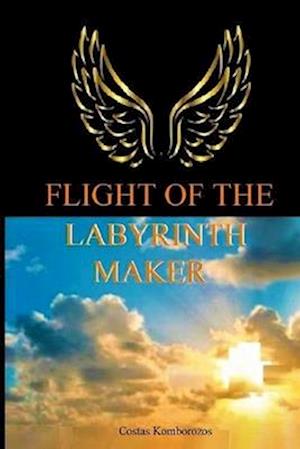 Flight of the Labyrinth Maker