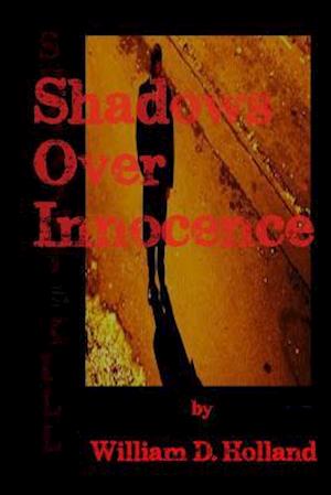 Shadows Over Innocence