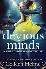 Devious Minds: A Shelby Nichols Adventure 