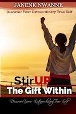 Stir Up the Gift Within