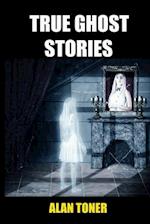 True Ghost Stories