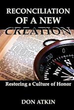 Reconciliation of a New Creation