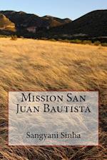 Mission San Juan Bautista