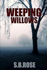Weeping Willows