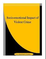 Socio-Emotional Impact of Violent Crime