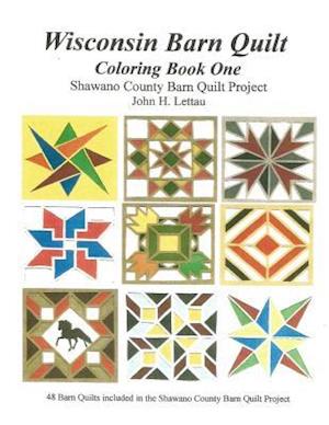 Wisconsin Barn Quilts Coloring Book One