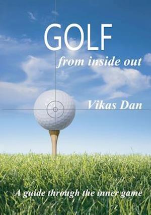 Golf from Inside Out