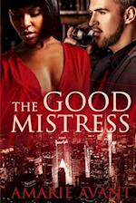 The Good Mistress