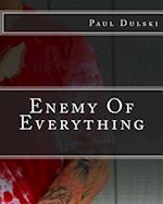 Enemy of Everything