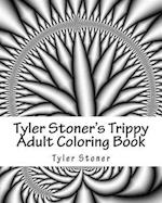 Tyler Stoner's Trippy Adult Coloring Book