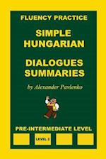 Simple Hungarian, Dialogues and Summaries, Pre-Intermediate Level