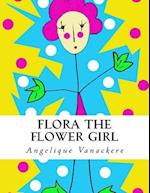 Flora the Flower Girl