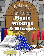 Relaxing in Color Magic, Witches and Wizards