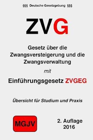 Gesetz Über Die Zwangsversteigerung Und Die Zwangsverwaltung