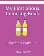 My First Shona Counting Book: Colour and Learn 1 2 3 