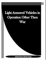Light Armored Vehicles in Operation Other Then War