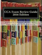 Cca Exam Review Guide 2016 Edition