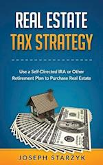 Real Estate Tax Strategy
