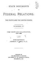 State Documents on Federal Relations, the States and the United States